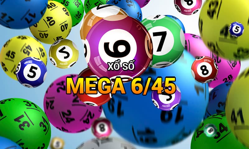 Mega 6/45 quay số mở thưởng vào 18h00 thứ 4, 6 và chủ nhật