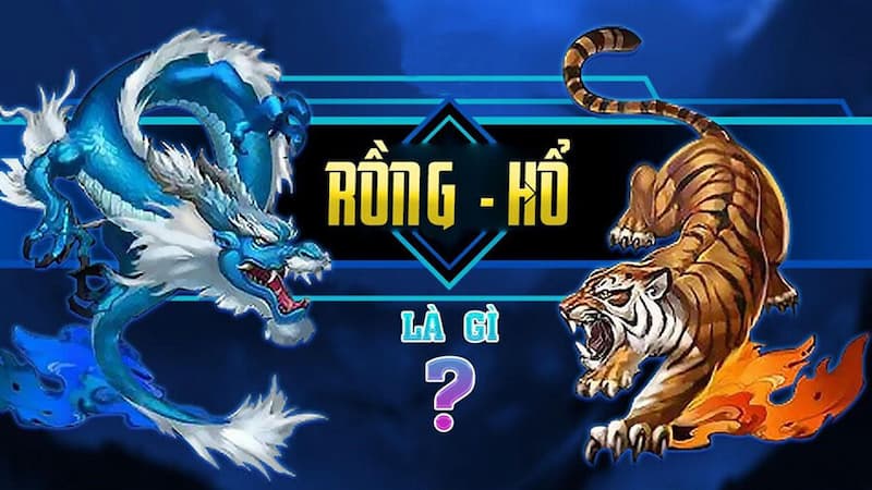 Giới thiệu đôi nét về Game Rồng Hổ Fun88 online