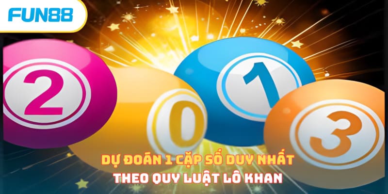 Đánh giá mức độ rủi ro của lối cược dự đoán 1 cặp số duy nhất